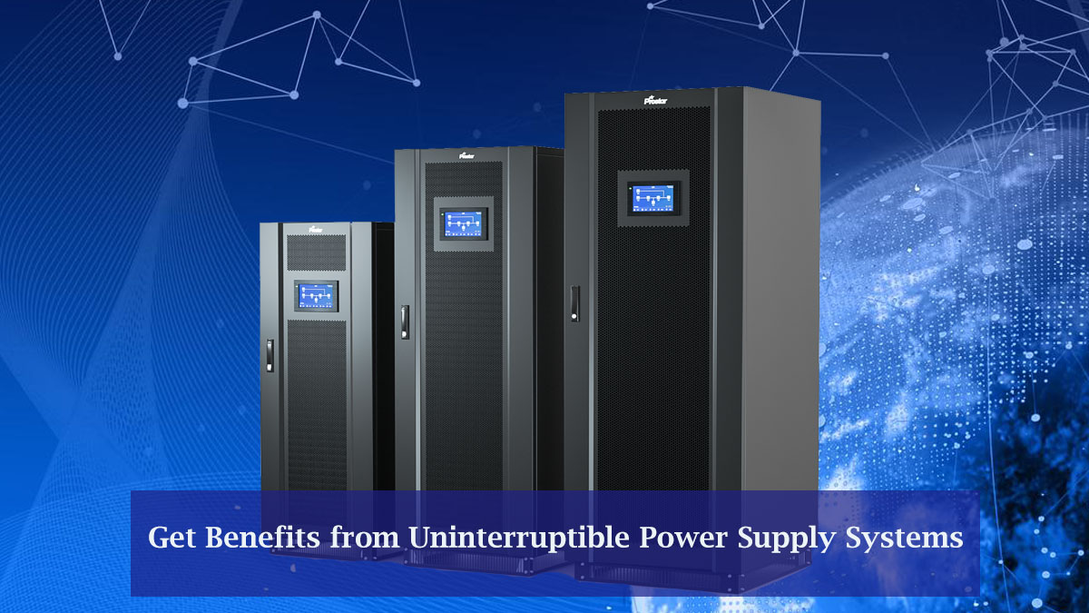Get Benefits from Uninterruptible Power Supply Systems