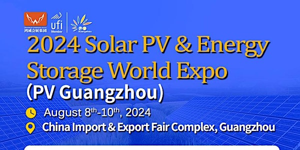 2024 Solar PV and Energy Storage World Expo
